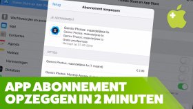 App Abonnement Opzeggen (iPad en iPhone)